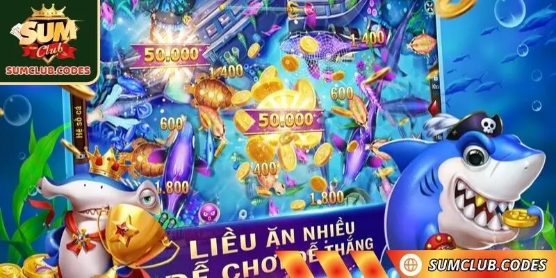 Game bắn cá ăn xu miễn phí thưởng cực lớn
